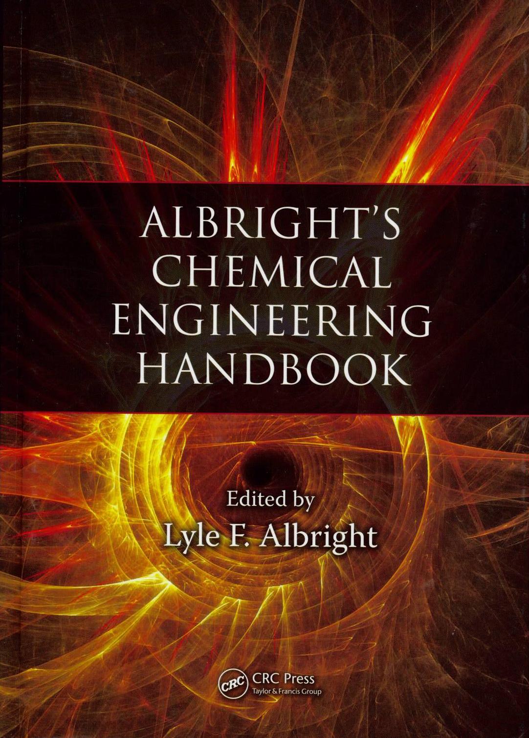 Albright's Chemical Engineering Handbook Released - Davidson School Of ...